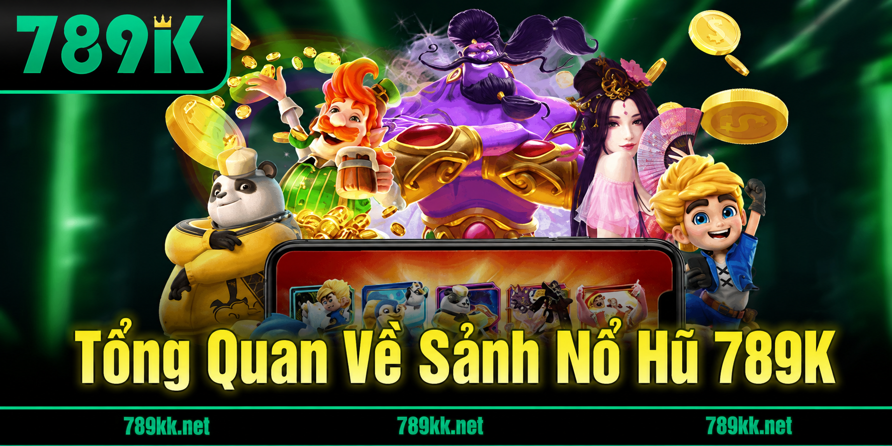 Tổng Quan Về Sảnh Nổ Hũ 789K